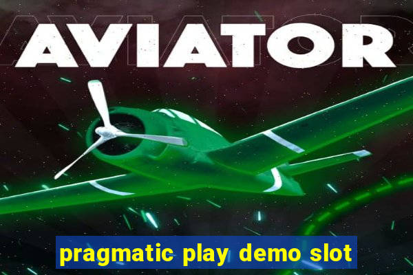 pragmatic play demo slot