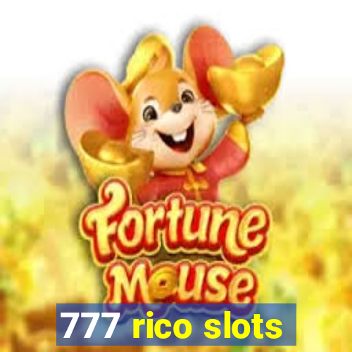 777 rico slots