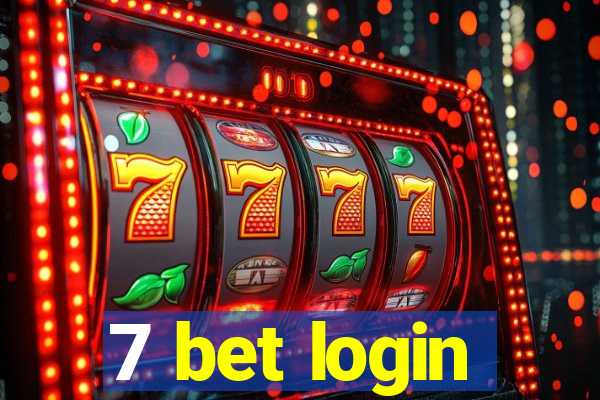 7 bet login