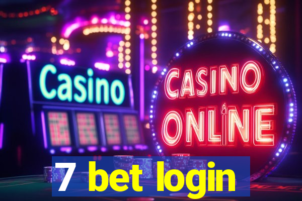 7 bet login