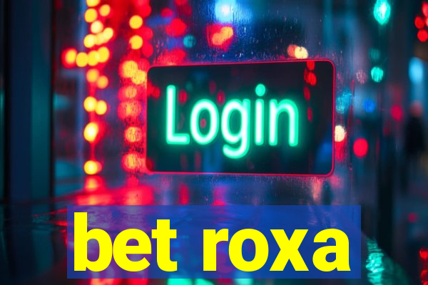 bet roxa