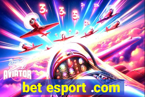 bet esport .com