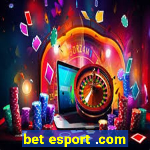 bet esport .com