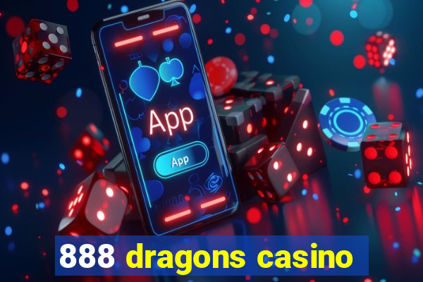 888 dragons casino