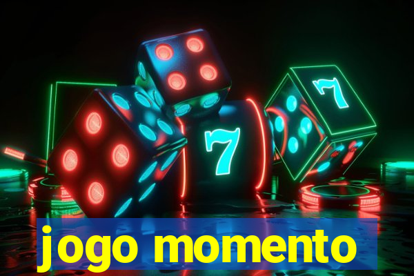 jogo momento