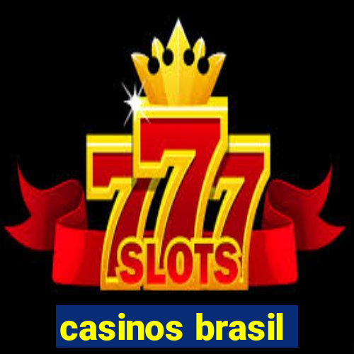 casinos brasil