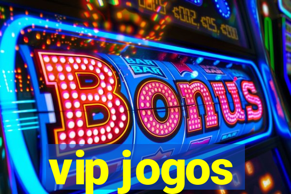 vip jogos