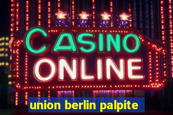 union berlin palpite