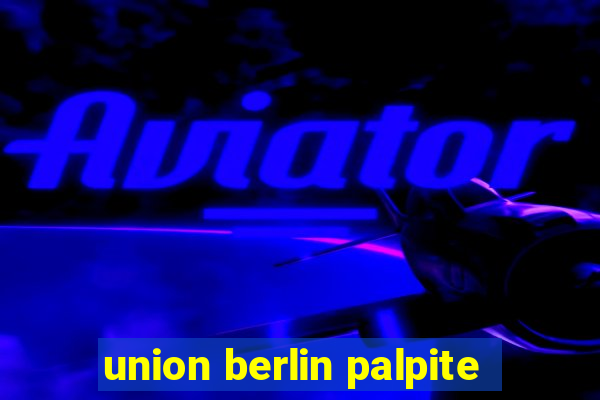 union berlin palpite