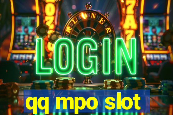 qq mpo slot