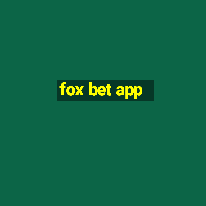 fox bet app