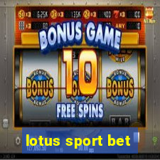 lotus sport bet