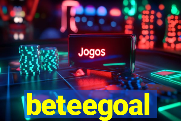 beteegoal