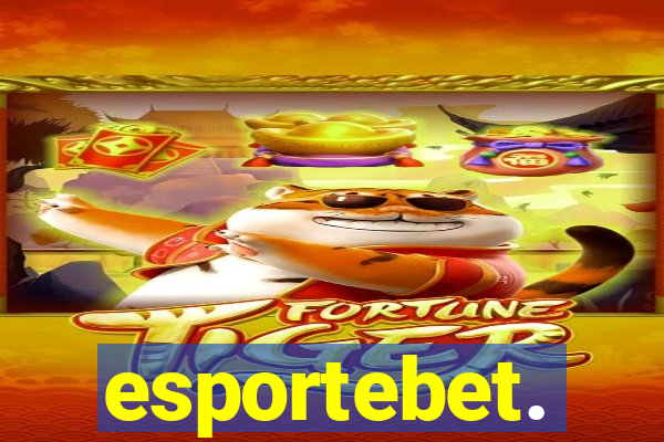 esportebet.