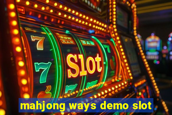 mahjong ways demo slot