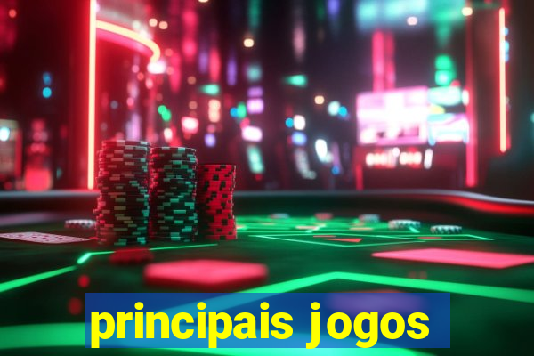 principais jogos