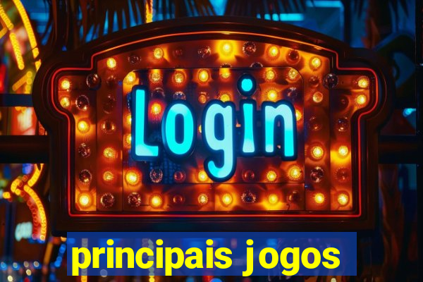 principais jogos