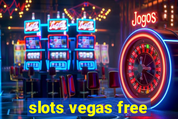 slots vegas free