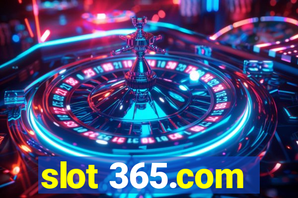 slot 365.com