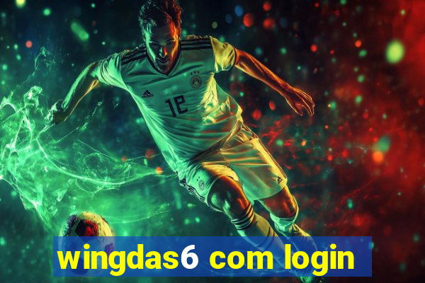 wingdas6 com login