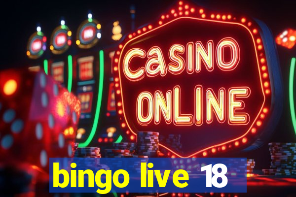 bingo live 18