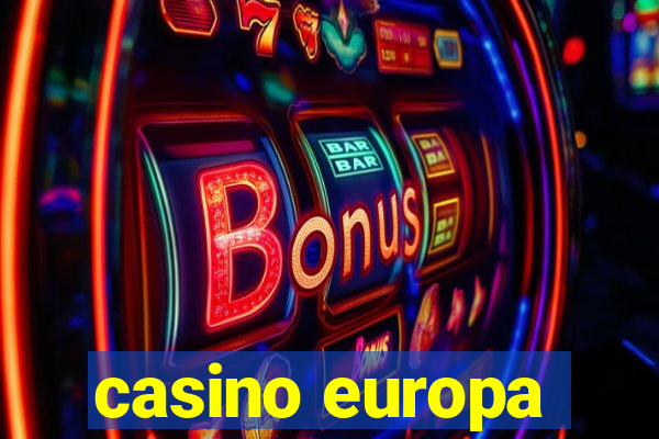 casino europa