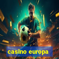 casino europa