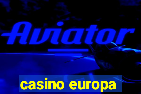 casino europa