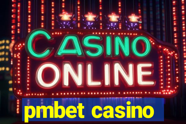 pmbet casino