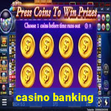 casino banking