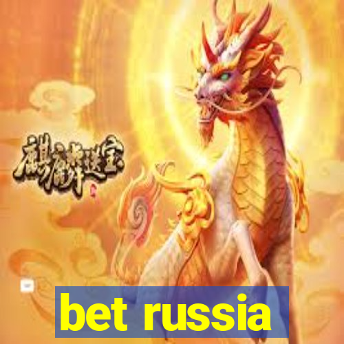 bet russia