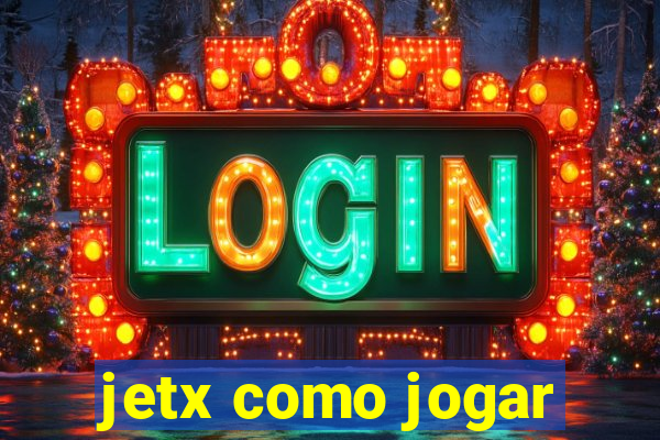 jetx como jogar