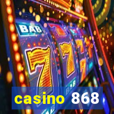 casino 868