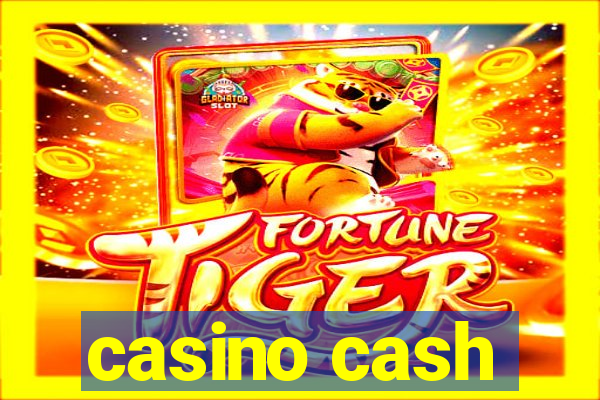 casino cash