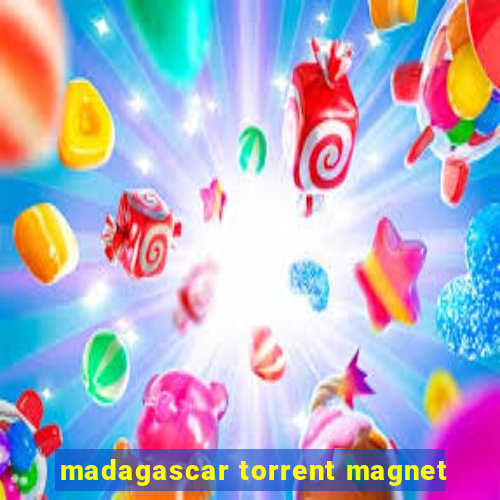 madagascar torrent magnet