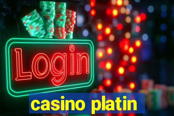 casino platin