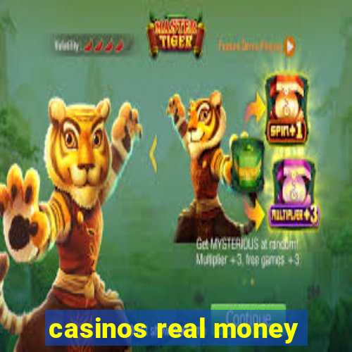 casinos real money