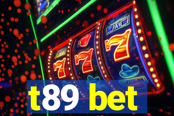 t89 bet