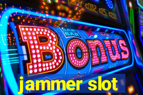 jammer slot