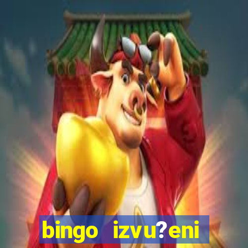 bingo izvu?eni brojevi zadnje kolo