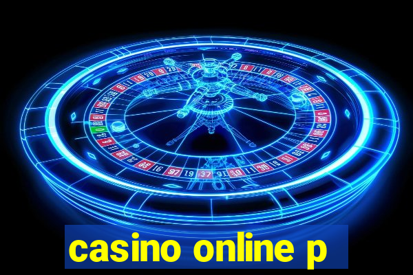 casino online p