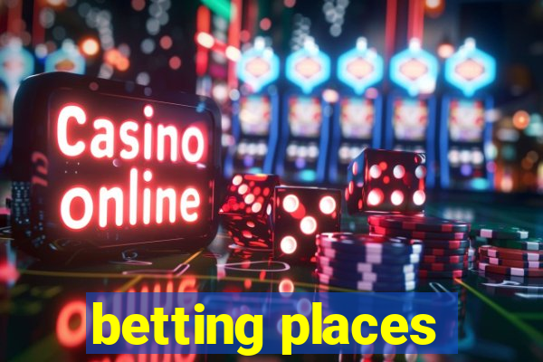 betting places