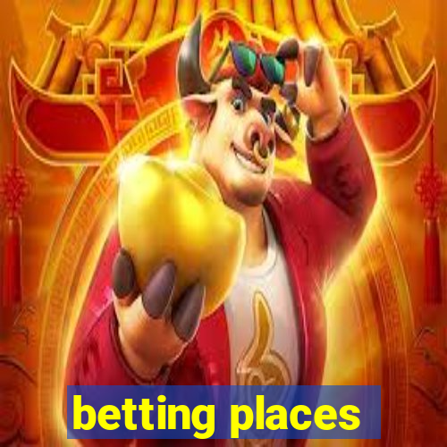 betting places