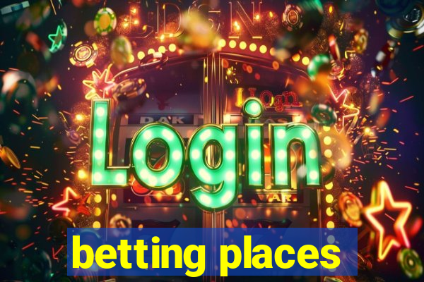 betting places