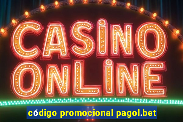 código promocional pagol.bet