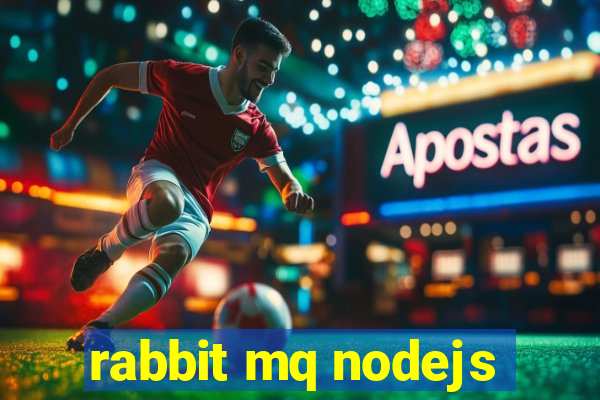 rabbit mq nodejs