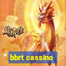 bbrt cassino