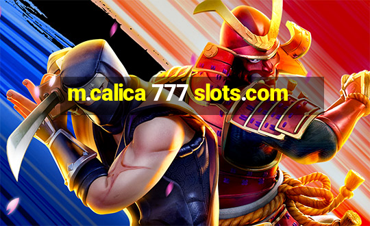 m.calica 777 slots.com