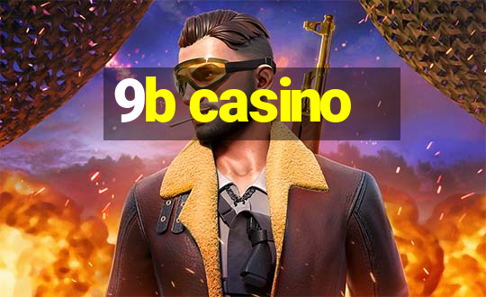 9b casino