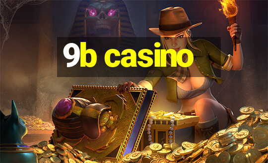 9b casino